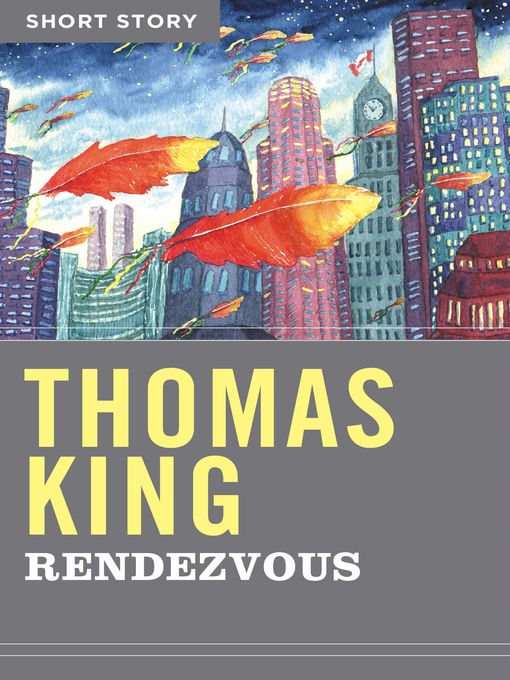 Title details for Rendezvous by Thomas King - Wait list